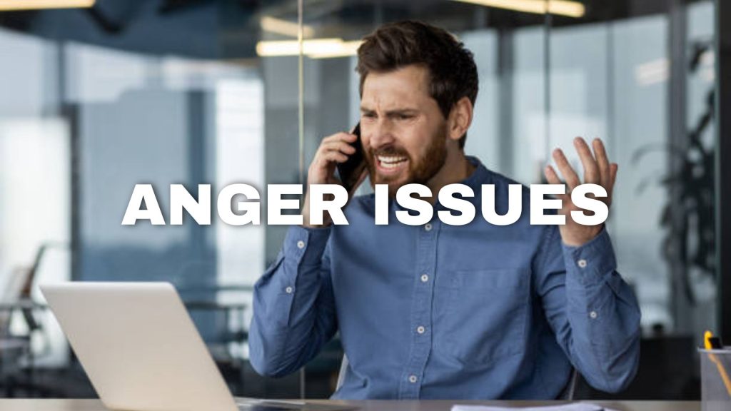 anger issues